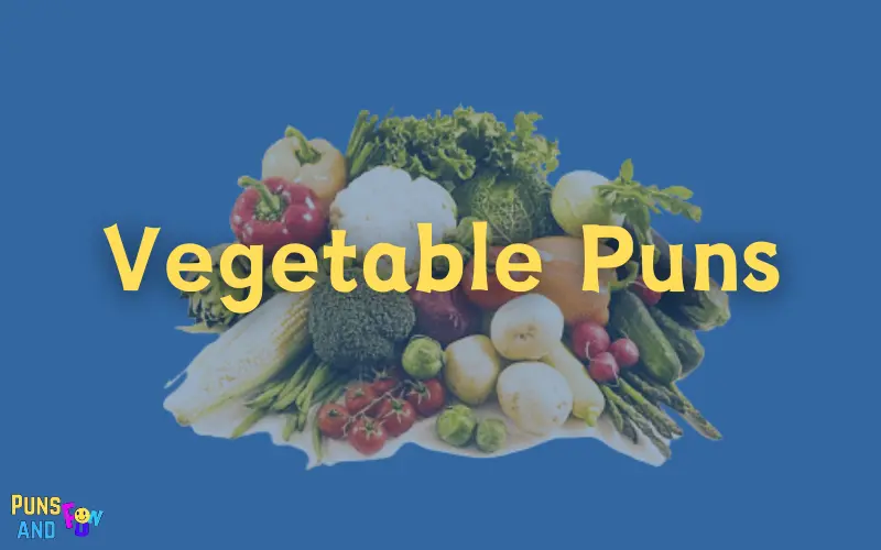 Vegetable Puns