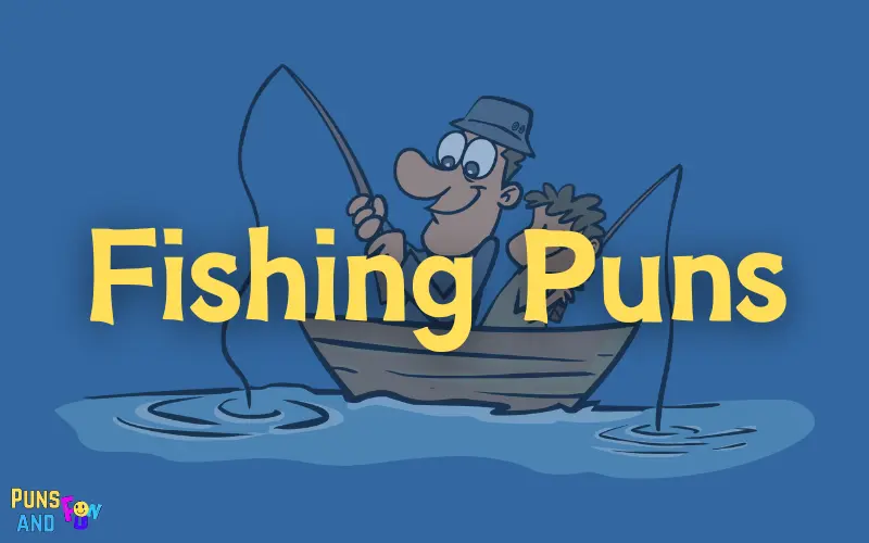 Fishing Puns