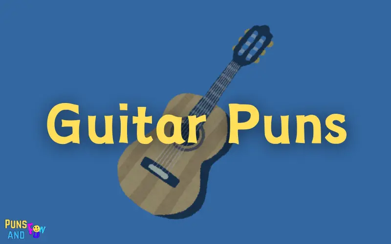 Guitar Puns