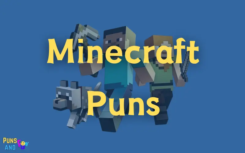 Minecraft Puns