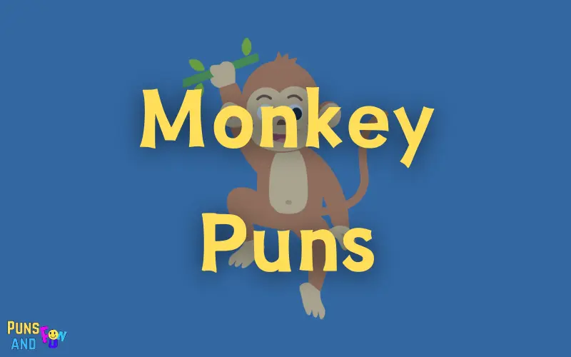 Monkey Puns