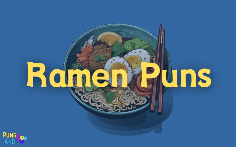 Ramen Puns