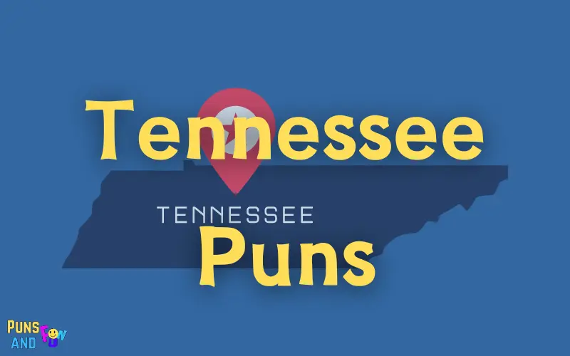Tennessee Puns