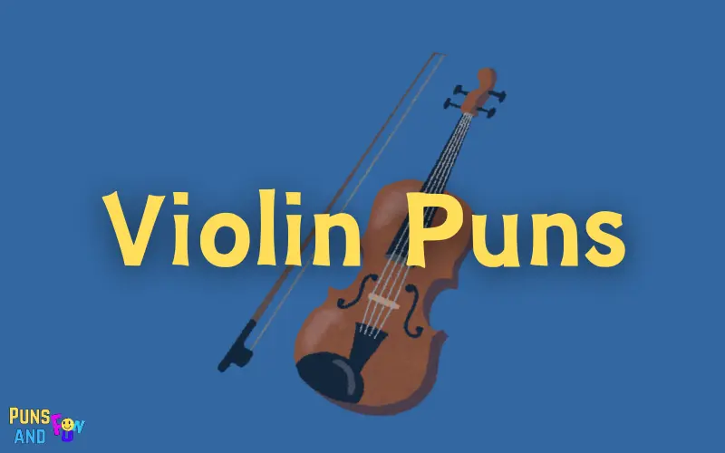 Violin Puns