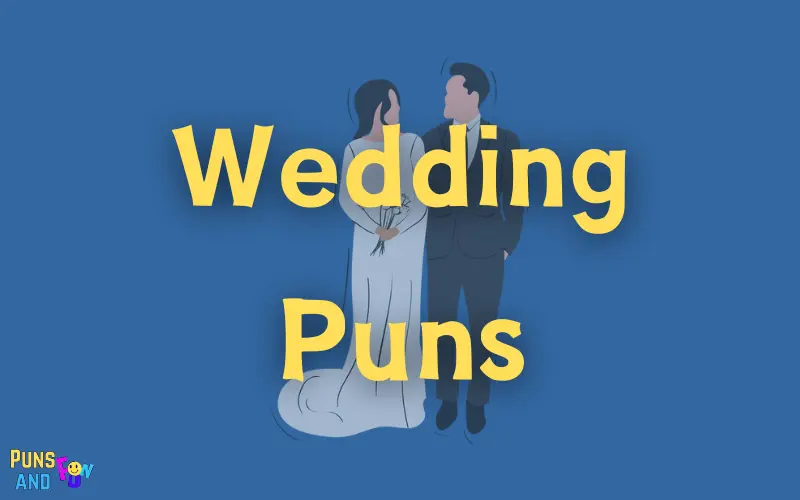 Wedding Puns