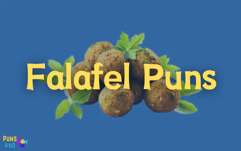 Falafel Puns